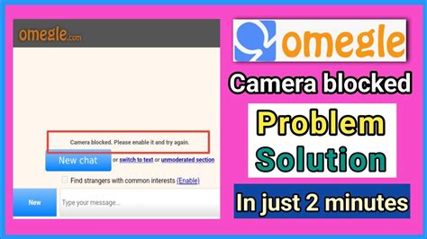 omegle camera|omegle not recognising built in laptop camera (Error with camera ...